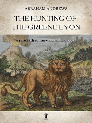 cover image of The Hunting of the Greene Lyon
